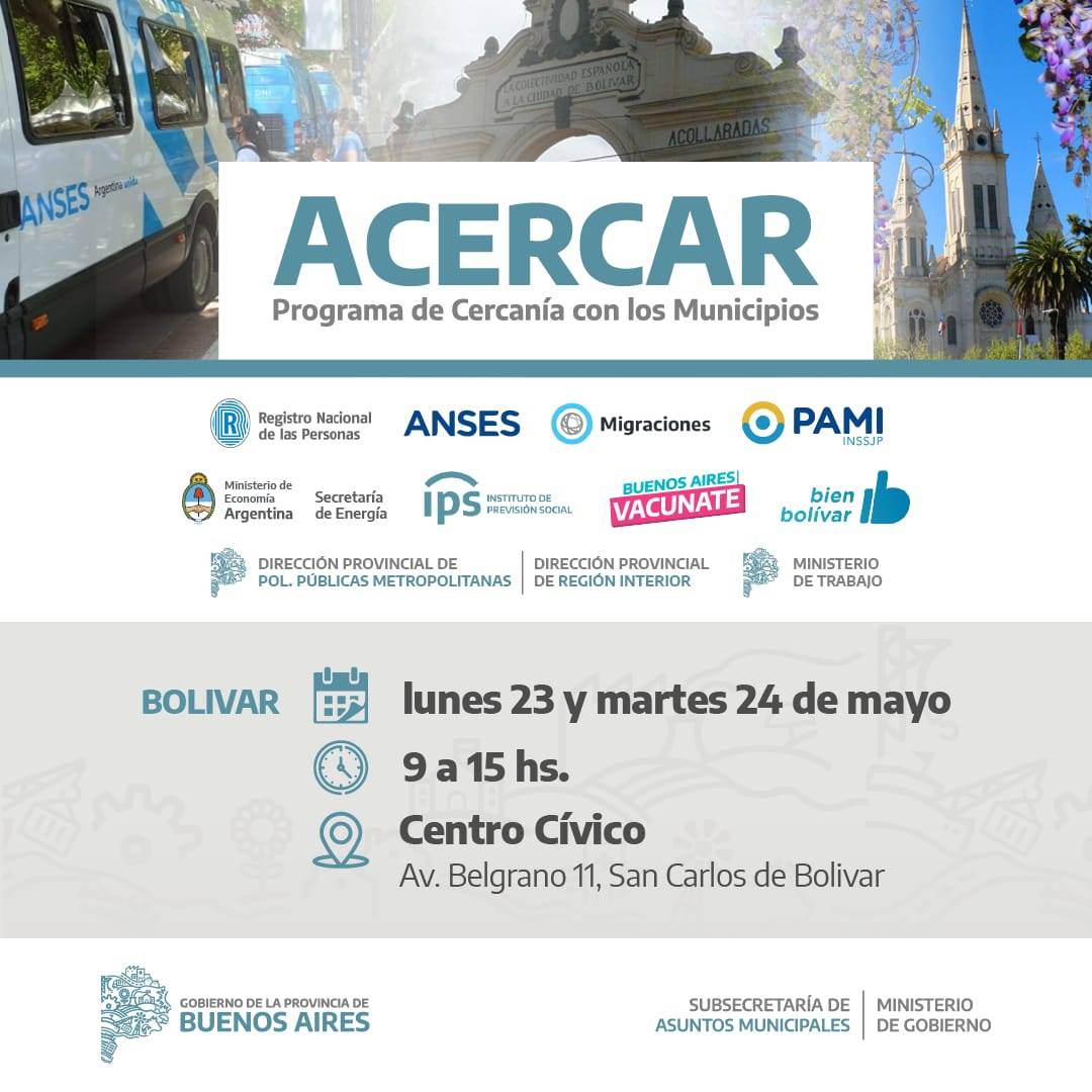 EL PROGRAMA ACERCAR LLEGA A BOLÍVAR EL 23 Y 24 DE MAYO