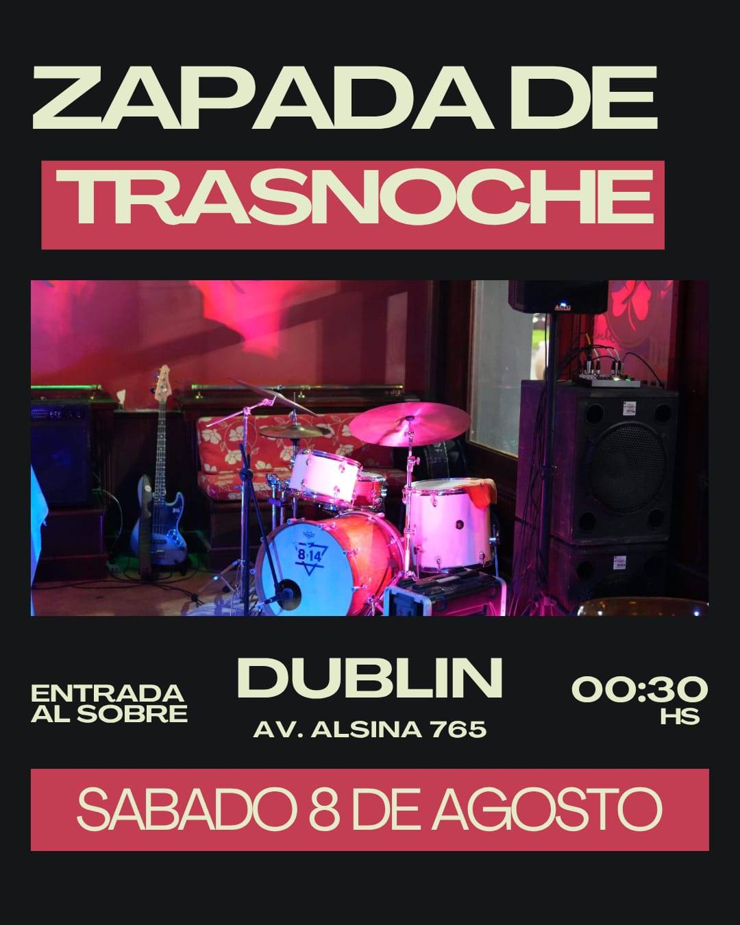 ZAPADA DE TRASNOCHE