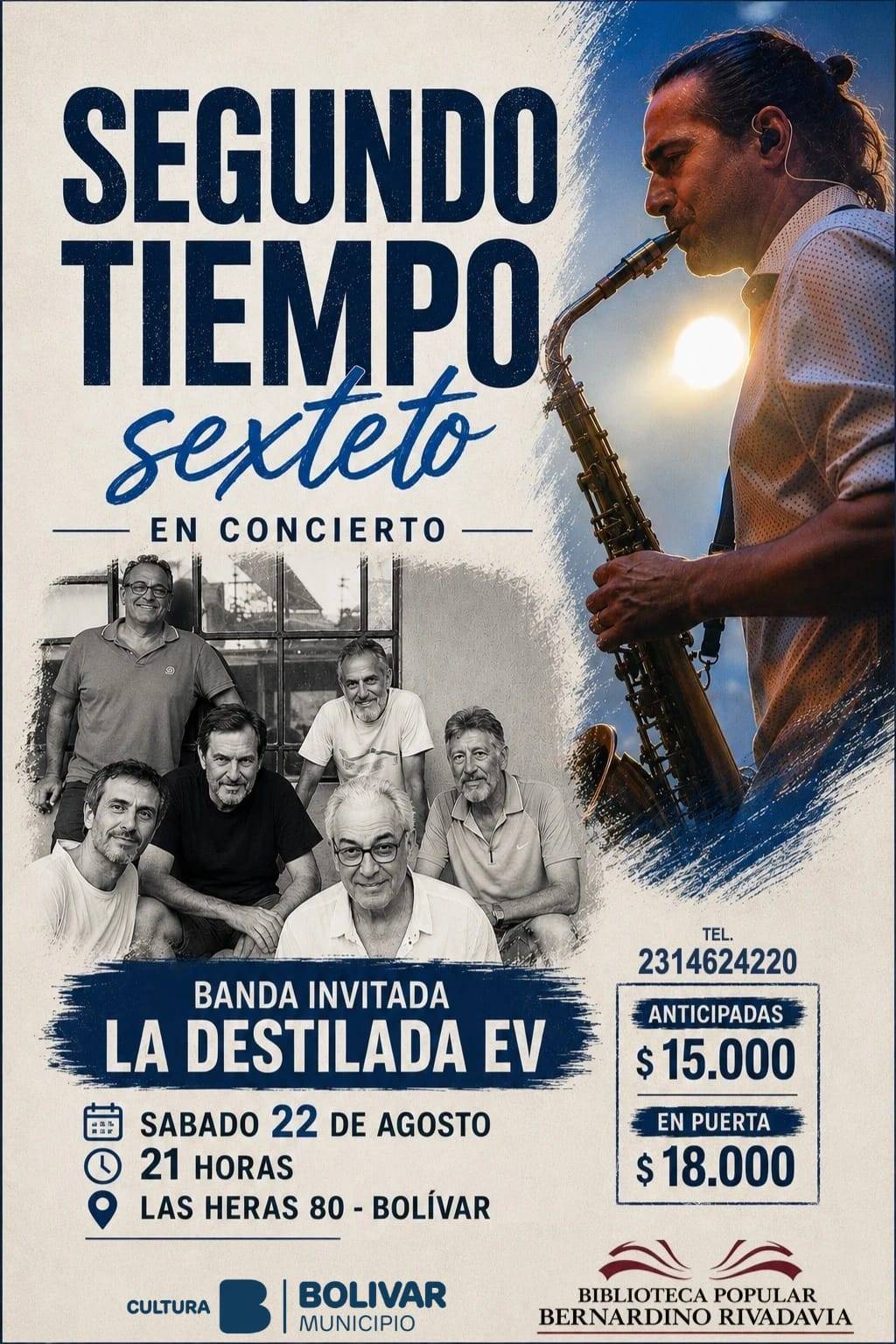 SEGUNDO TIEMPO SEXTETO EN CONCIERTO + LA DESTILADA