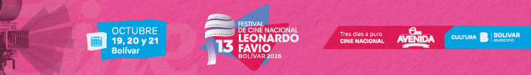 13° Festival de Cine Nacional Leonardo Favio - 19, 20 y 21 de octubre en Bolívar